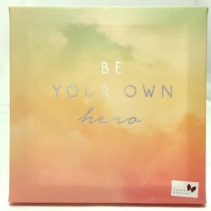 3/$15 ❤️ 10” x 10” Canvas Art - BE YOUR OWN hero